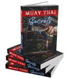 Muay Thai Secrets: Paperback Edition